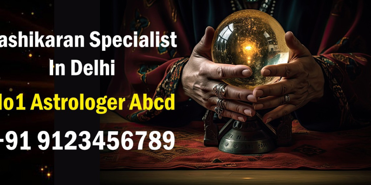 Vashikaran Specialist in Delhi NCR