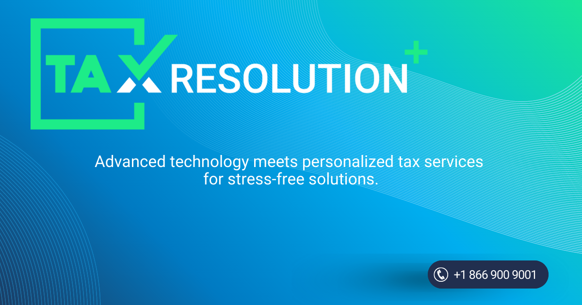 Tax Relief and Audit Assistance Irvine, CA - Tax Resolution Plus